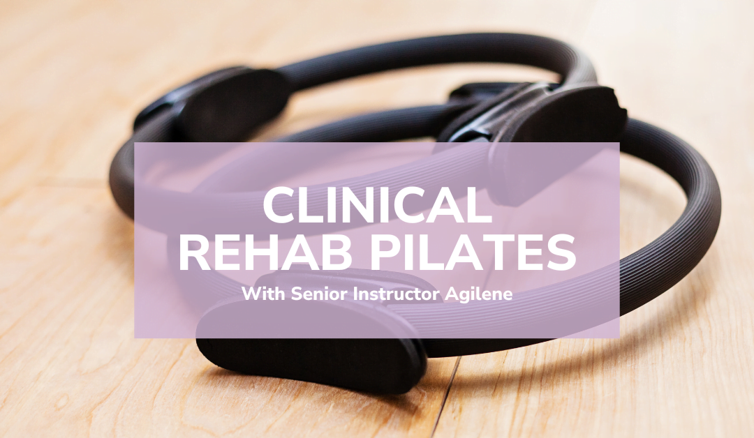 Clinical Rehab Pilates With Agilene