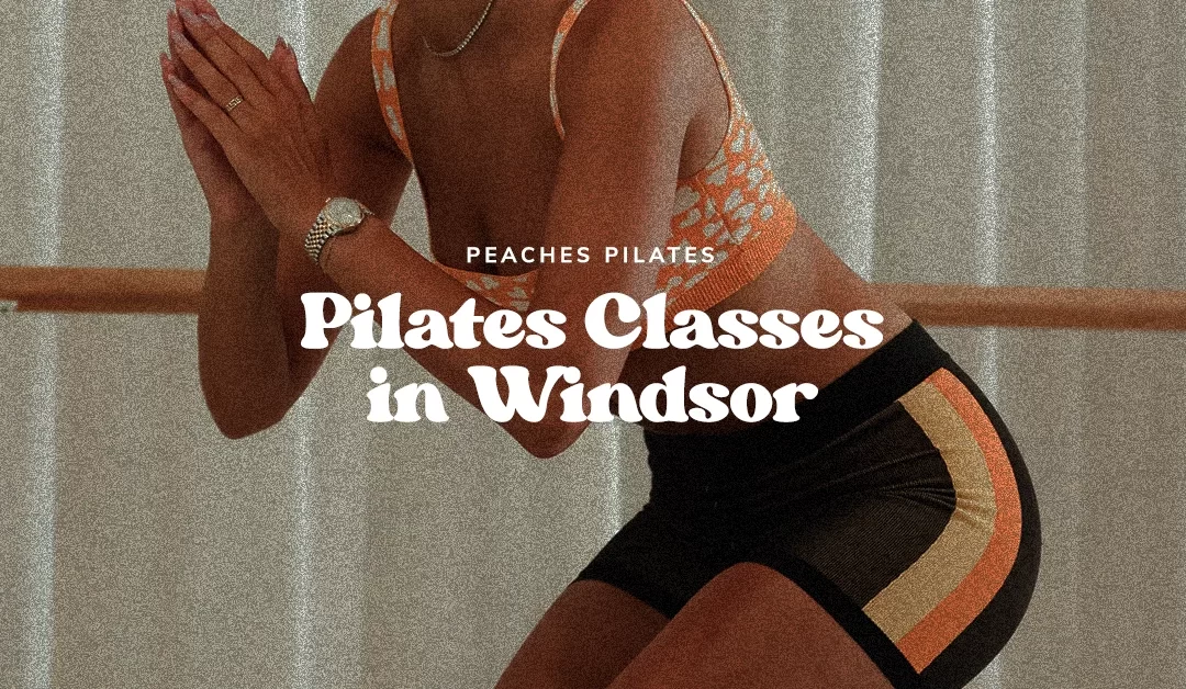 Peaches Pilates: Pilates Classes In Windsor