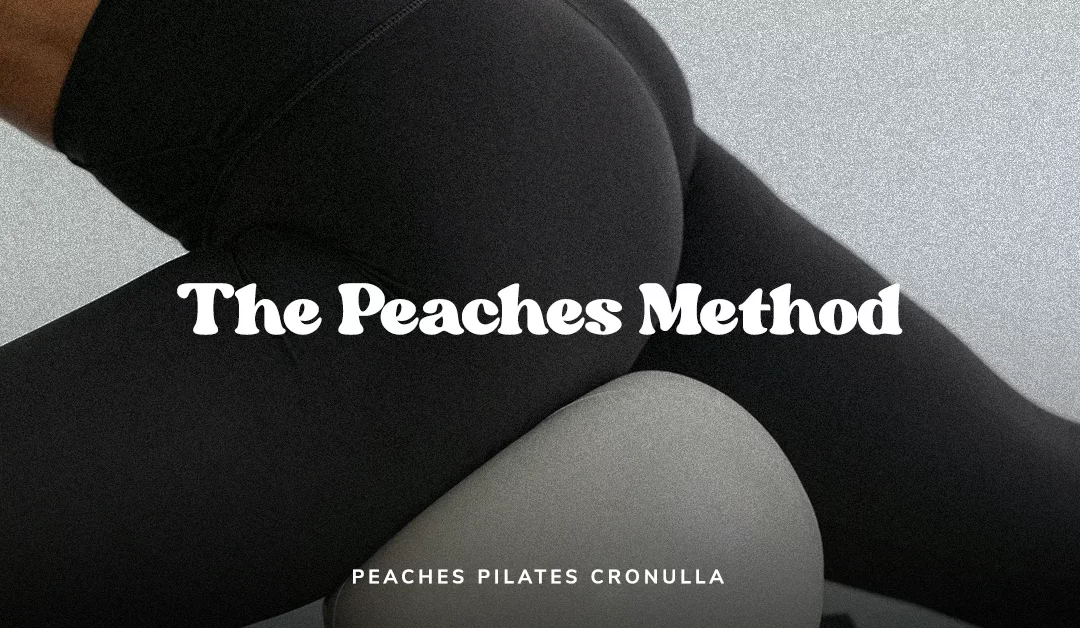 Peaches Cronulla: The Peaches Method