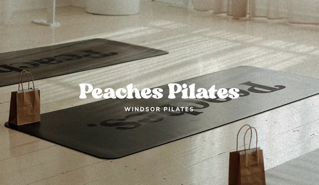 Peaches Pilates: Windsor Pilates